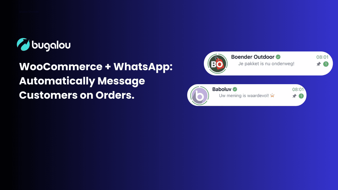 WooCommerce + WhatsApp: Kunden automatisch über ihre Bestellungen benachrichtigen